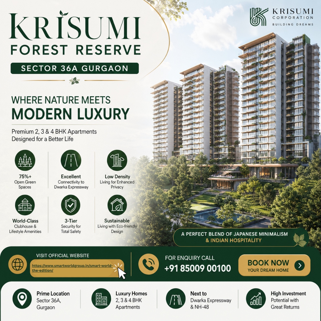 Krisumi Forest Reserve Sector 36A Gurgaon Price 2026