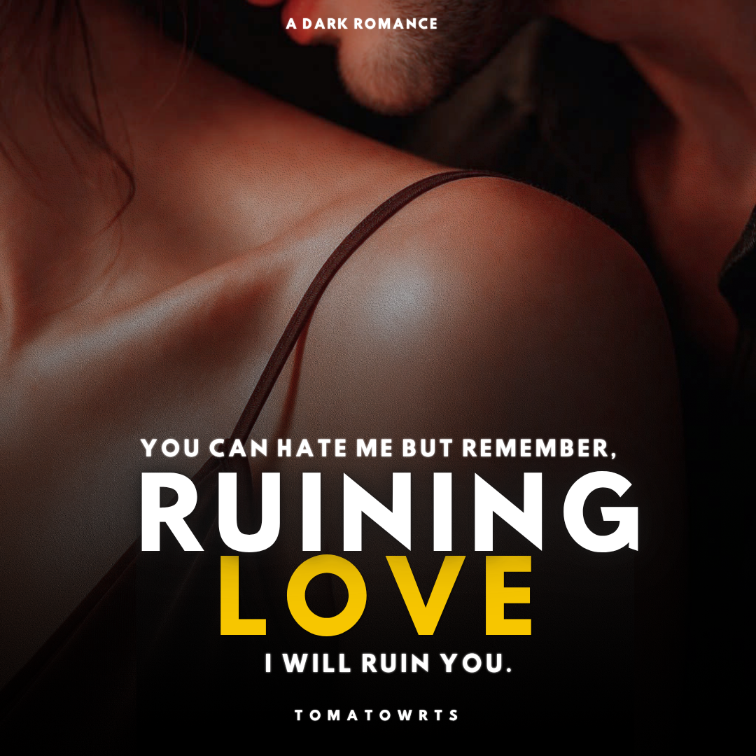 Ruining love