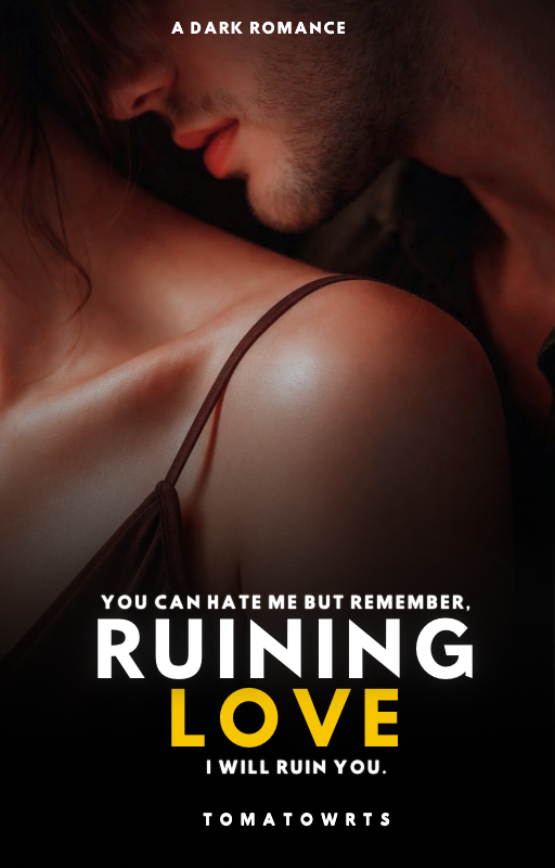 Ruining love