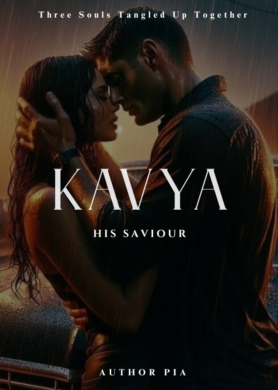 Kavya: His Saviour | 18+