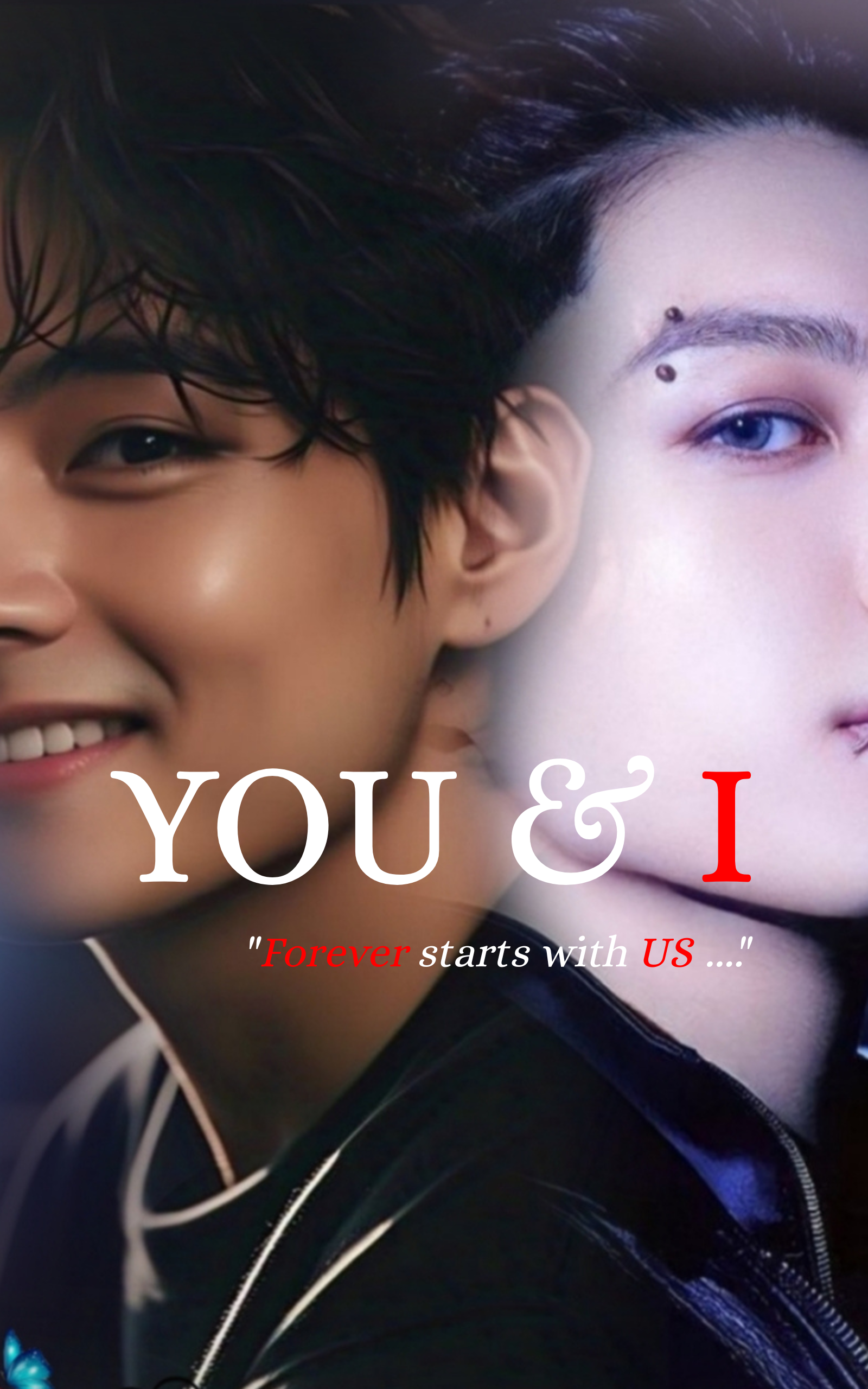 YOU & I ~ Forever starts with US