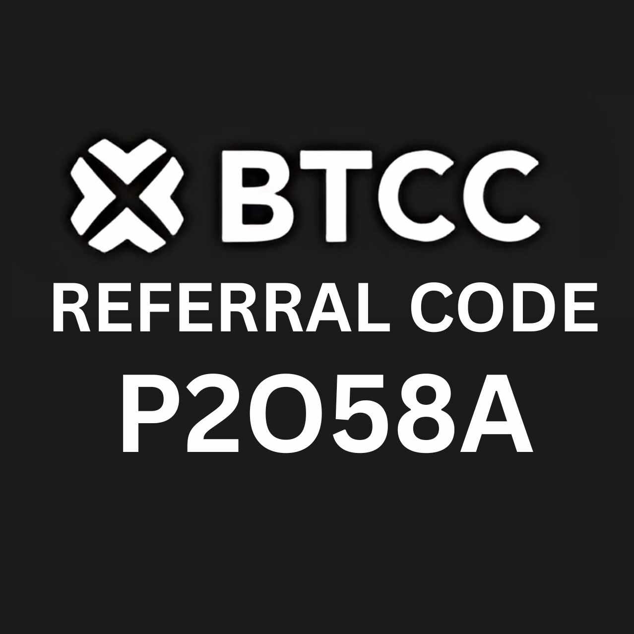 BTCC Beginners Referral Code “P2O58A” – Unlock 30% Trading Fee Discount