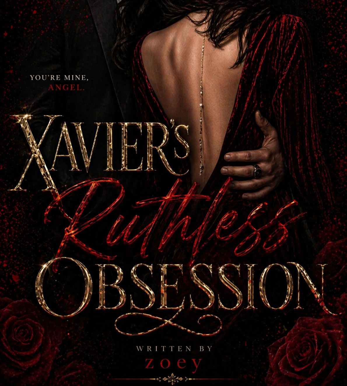 Xavier's Ruthless Obsession
