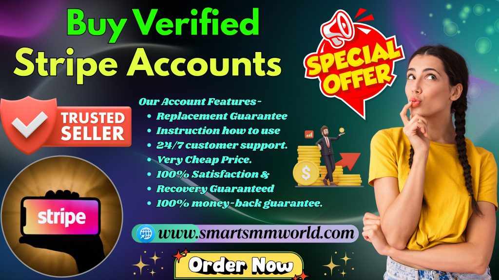 Where to Quickly Buy Stripe Accounts Without Any Risk Top Site to smartsmmworld