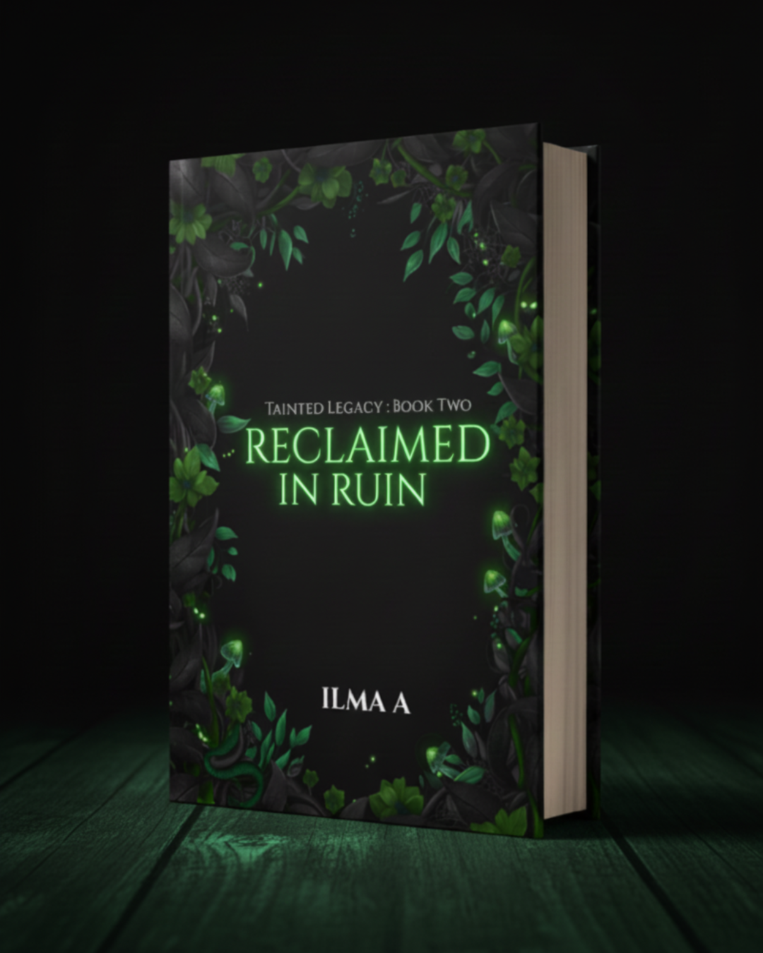 Reclaimed in Ruin : Tainted Legacy Book 2