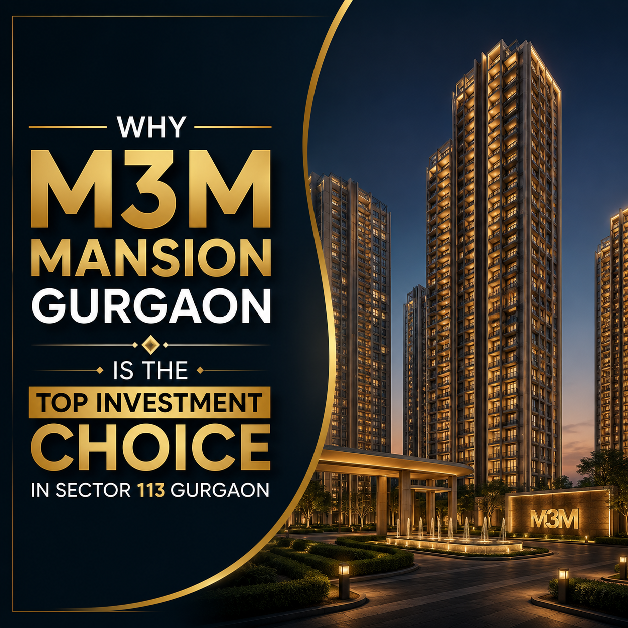 M3M Mansion Gurgaon Apartments and Flats Price on Dwarka Expressway: A Complete Guide for Buyers Who Refuse to Settle for Less