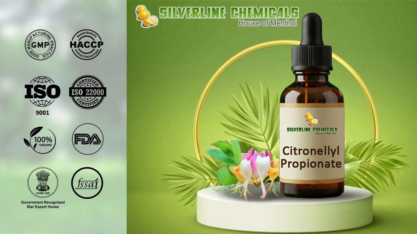 Trusted Citronellyl Propionate Manufacturers for Cosmetic and Perfume Industry