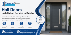 Hall Doors Installation Service in Dublin: Complete Guide for Homeowners