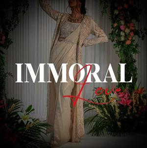 Immoral Love - Introductory Chapter