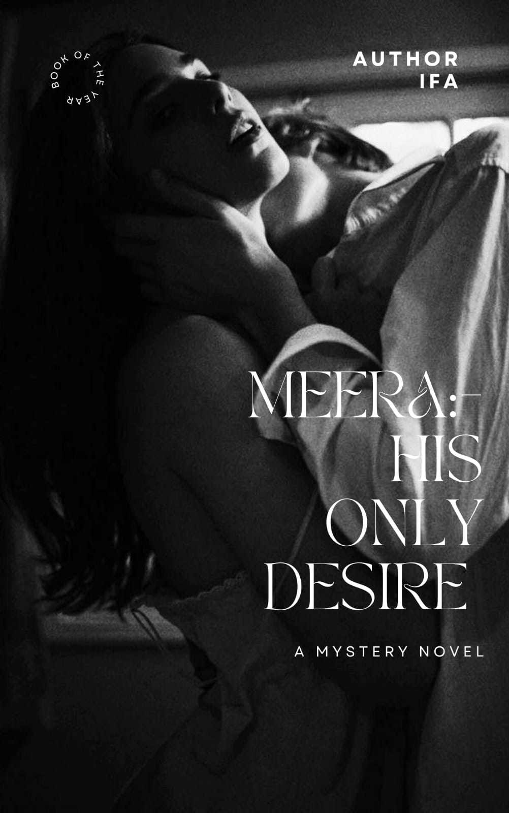 MEERA:- HIS ONLY DESIRE