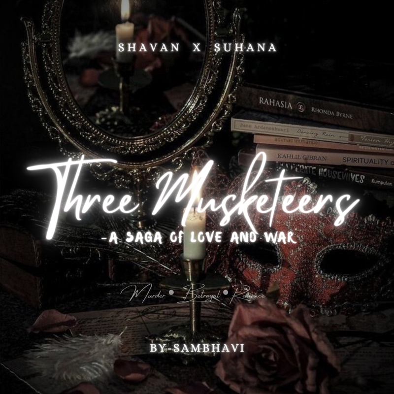 Three Musketeers~A Saga Of Love And War