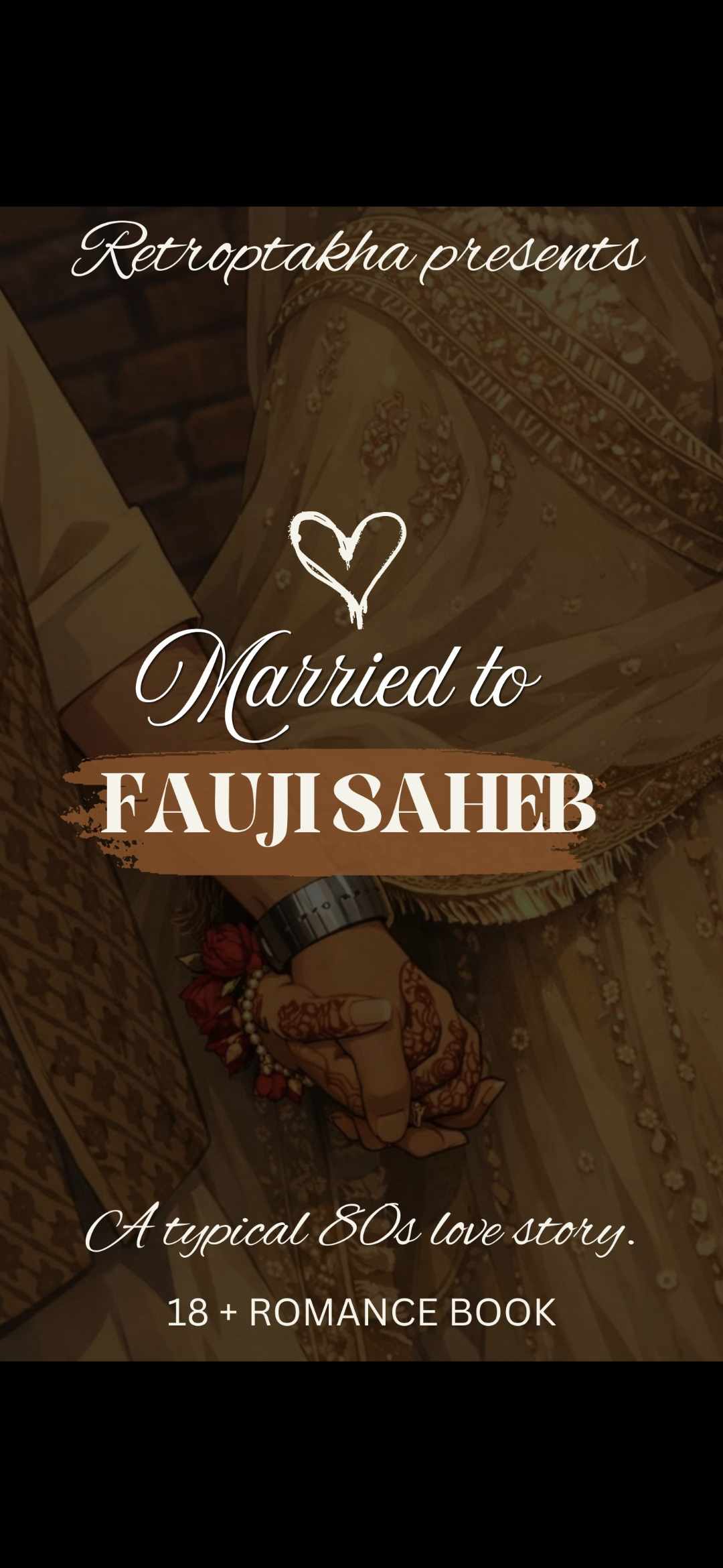 Married to Fauji Saheb