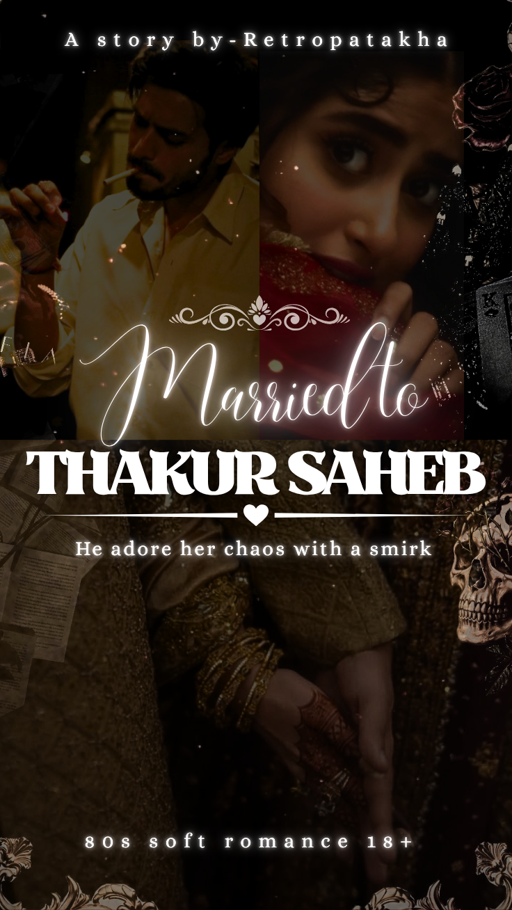 Married to Thakur Saheb