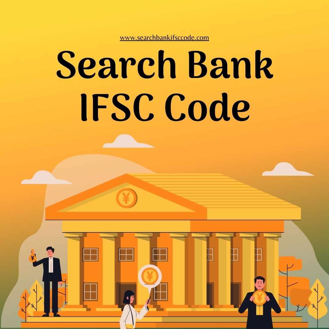 Nationwide Connectivity Made Easy: The Importance of Accurate IFSC Codes