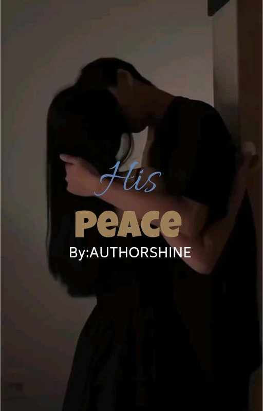 HIS PEACE