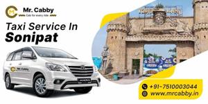 Taxi Service in Sonipat: Planning Every Journey with Ease