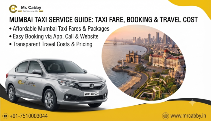 Mumbai Taxi Service Guide: Taxi Fare, Booking & Travel Cost