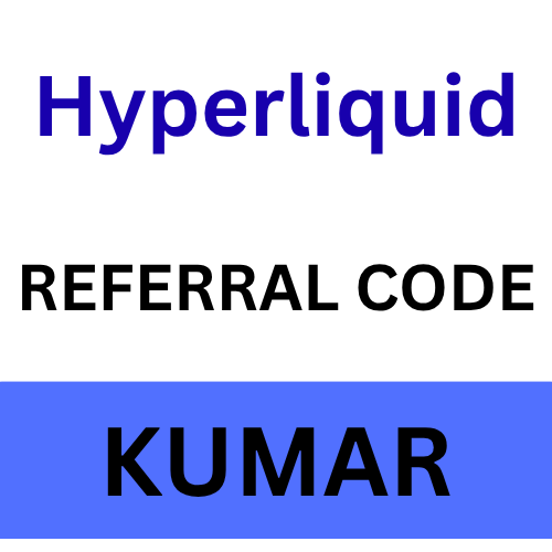 Hyperliquid Exclusive Referral Code "KUMAR" Unlock 10% Fee Discount