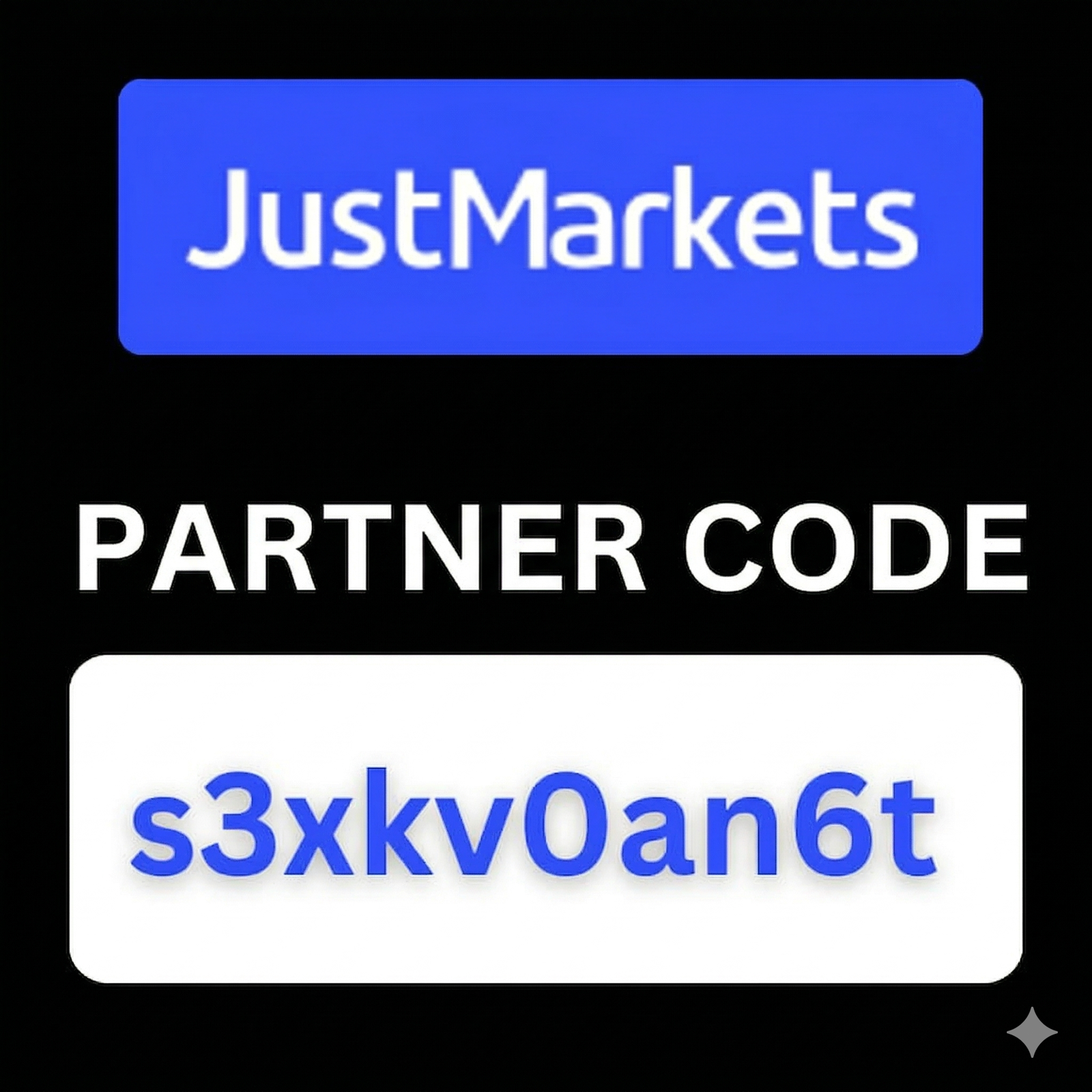 JustMarkets Best Partner Code "s3xkv0an6t" Get Up to 20% More on Every Deposit