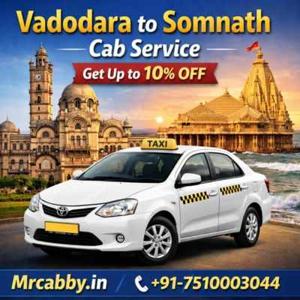 Vadodara to Somnath Cab Service – Book Comfortable Rides at Best Prices