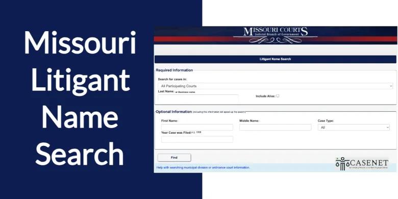Missouri Litigant Name Search – Lookup Court Cases Online