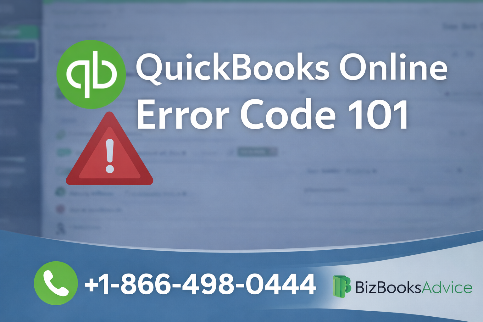 Why QuickBooks Online Error Code 101 Appears and How to Resolve It