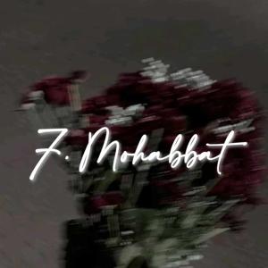 7. Mohabbat