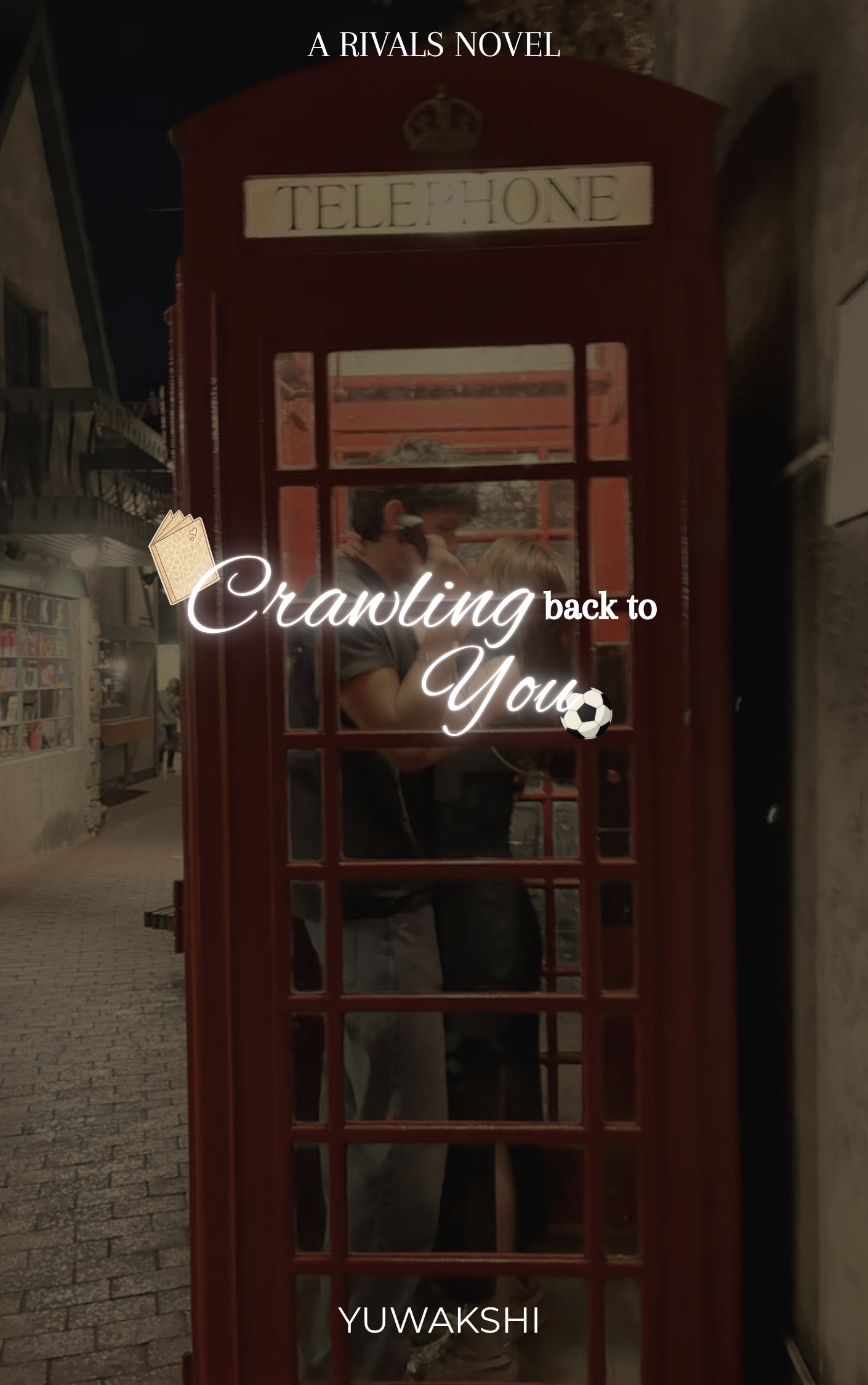 Crawling back to You