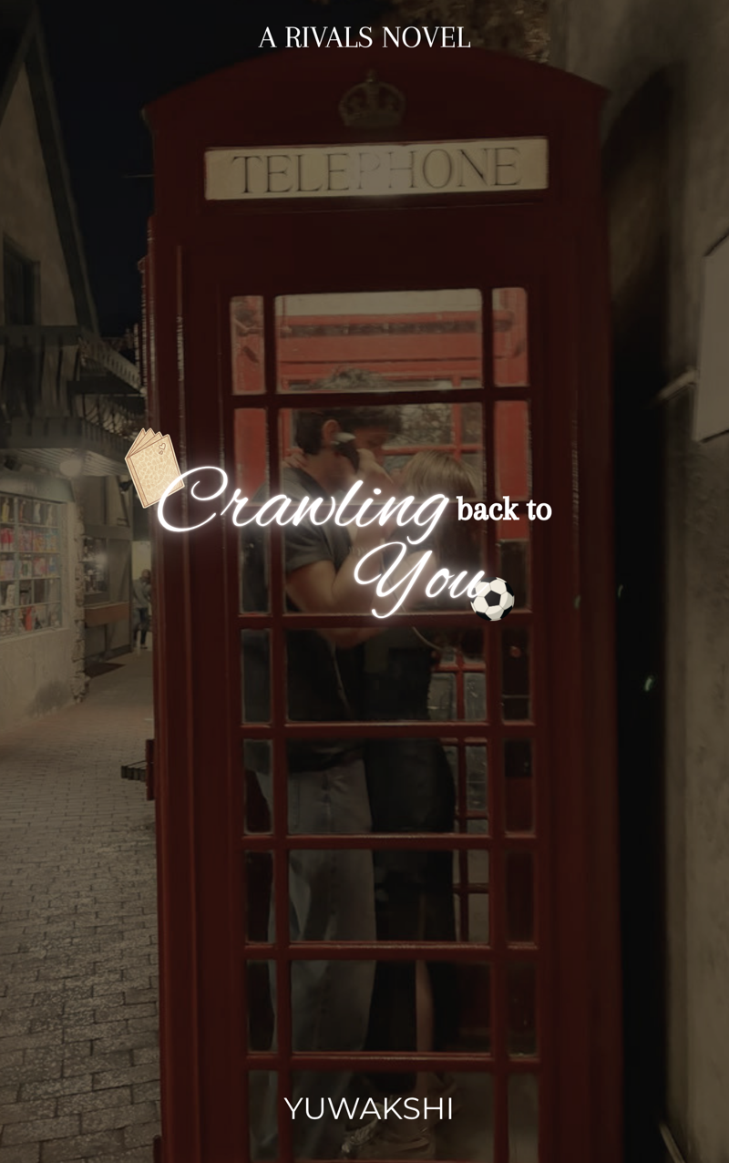 Crawling back to You