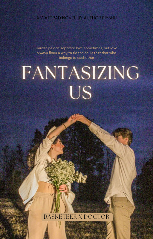 FANTASIZING US