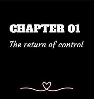 CHAPTER 01 | The Return of Control