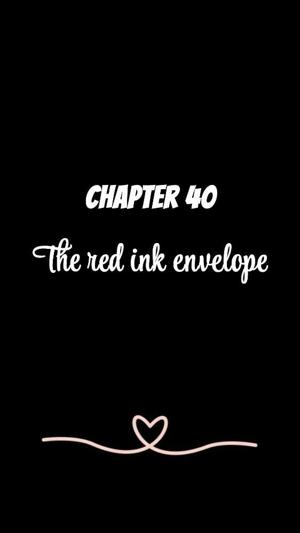 CHAPTER 42 | The red ink envelope
