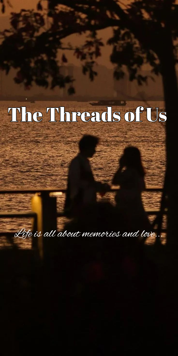 The Threads of Us