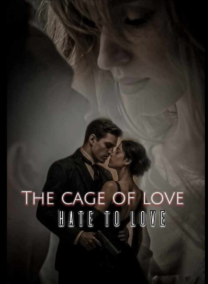 The cage of love