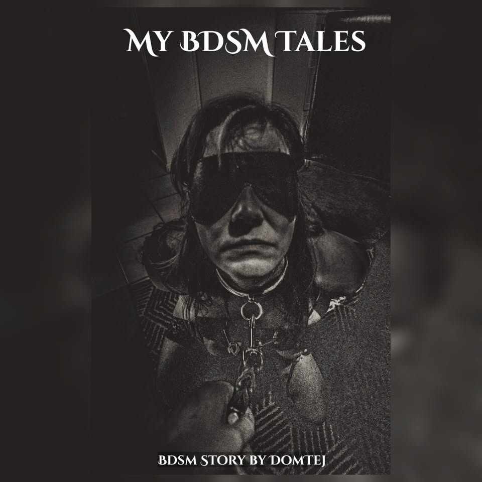 My BDSM Tales