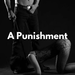 A Punishment