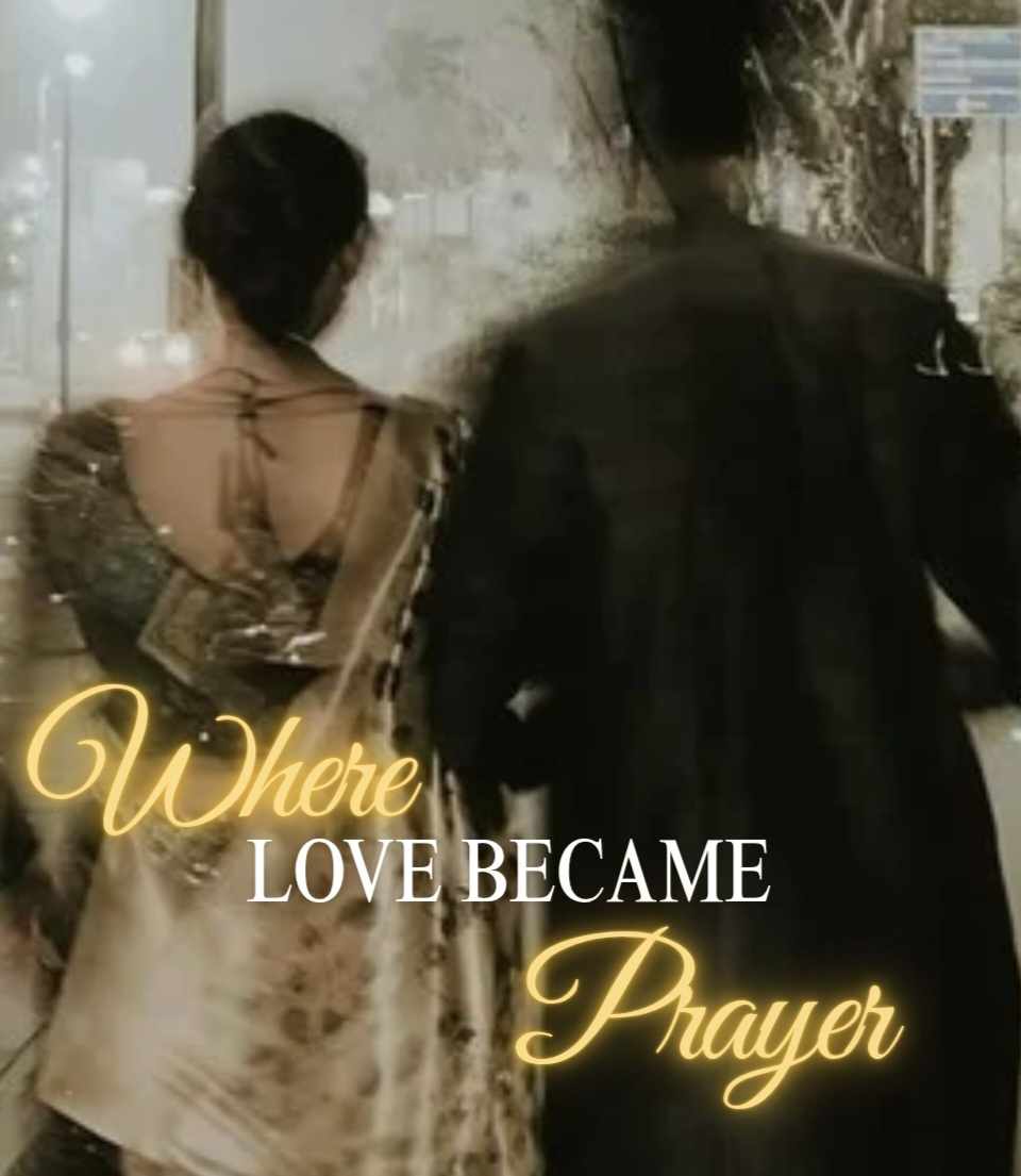 WHERE LOVE BECAME PRAYER ✨️