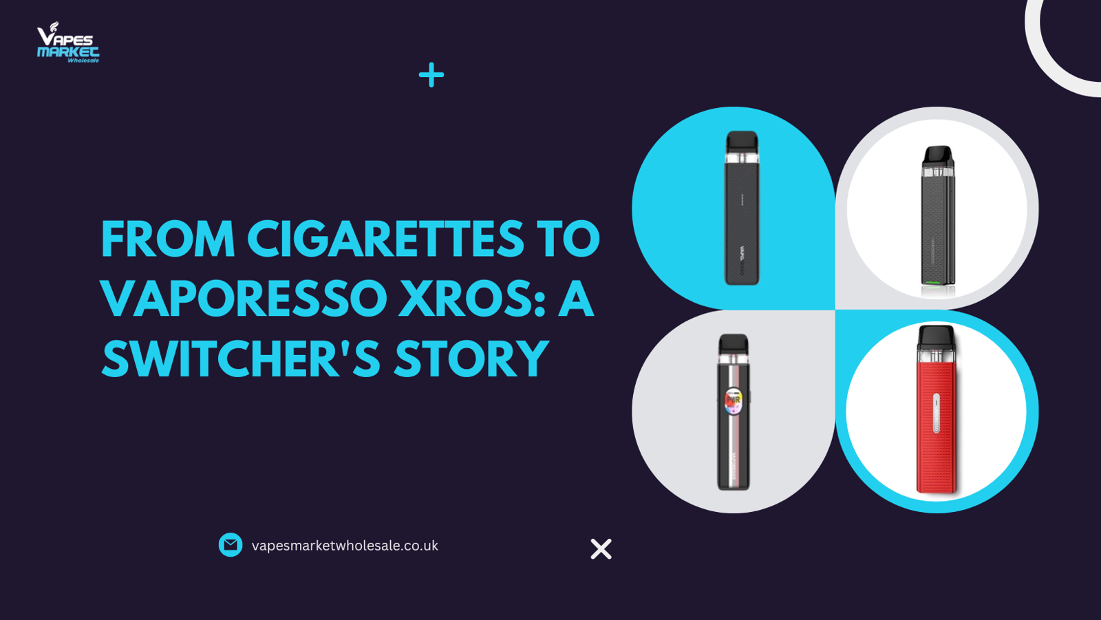 From Cigarettes to Vaporesso XROS: A Switcher's Story