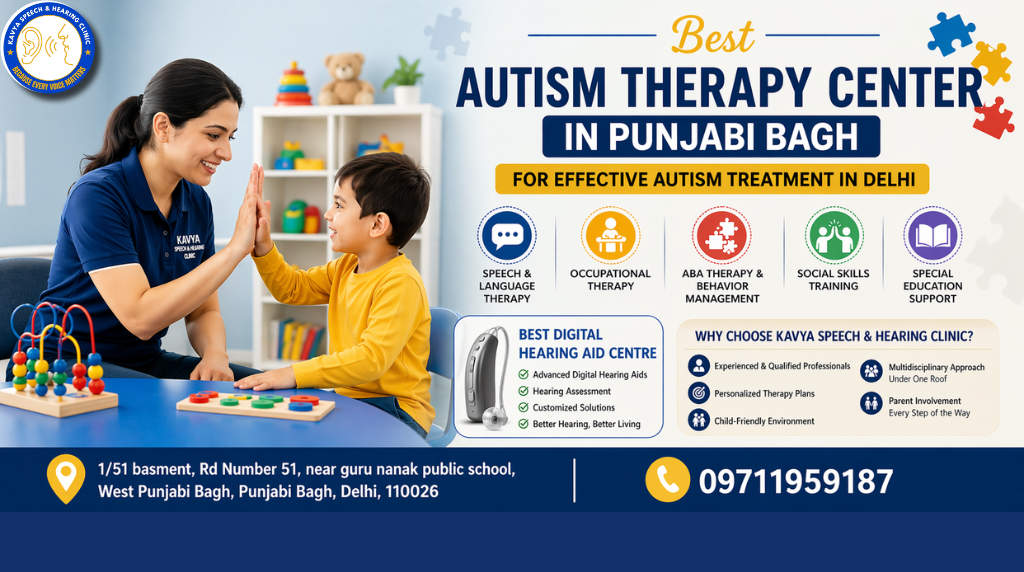 Best Autism Therapy Center in Punjabi Bagh for Effective Autism Treatment in Delhi