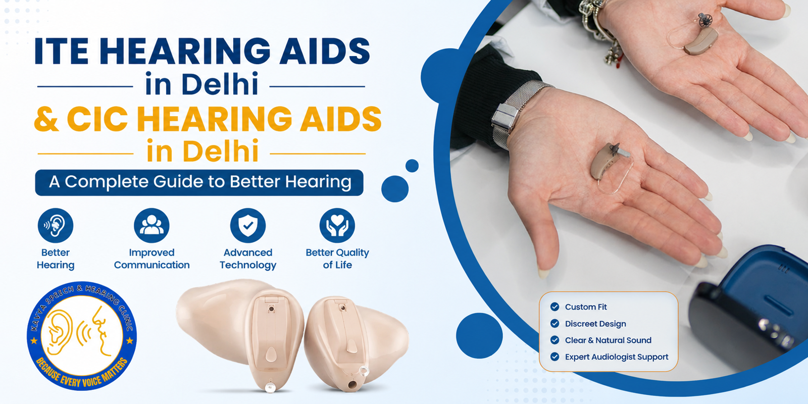 ITE Hearing Aids in Delhi & CIC Hearing Aids in Delhi – A Complete Guide to Better Hearing