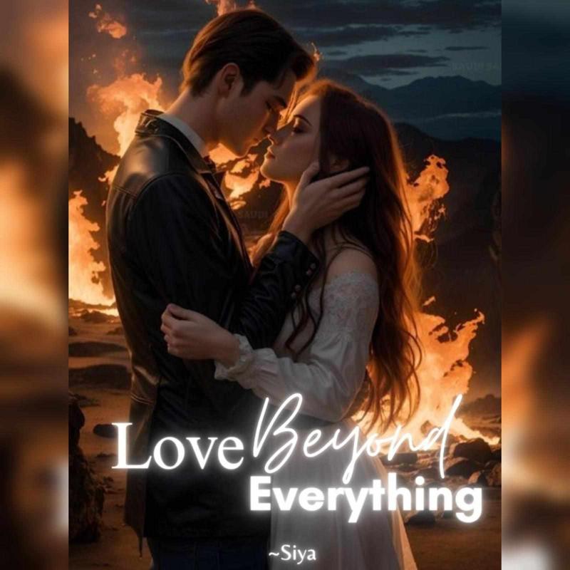LOVE BEYOND EVERYTHING