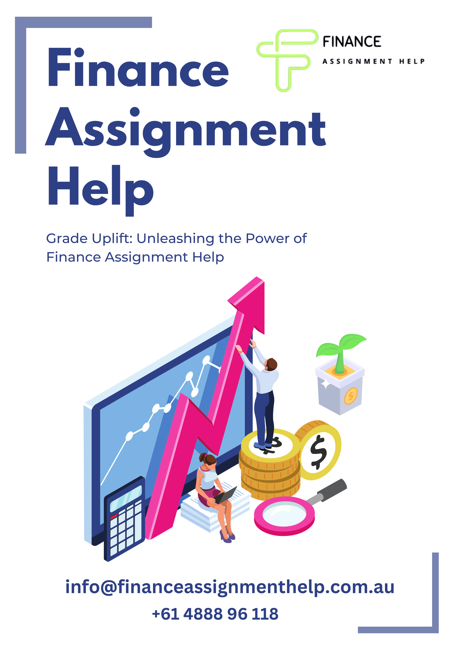 Grade Uplift: Unleashing the Power of Finance Assignment Help