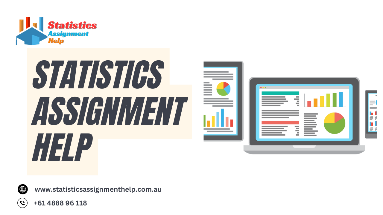 Best Online Statistics Assignment Help In Australia