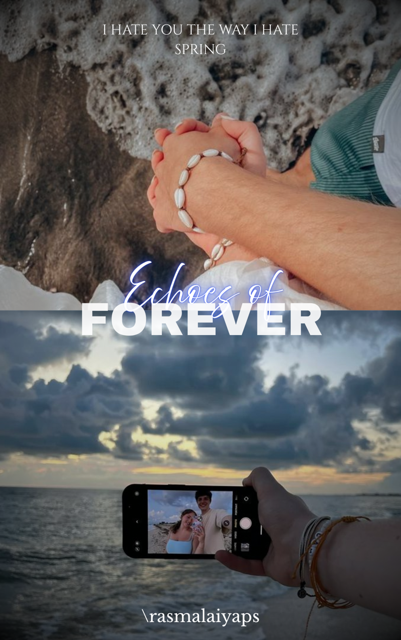 Echoes of forever