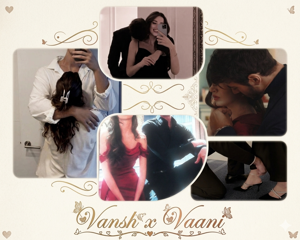 Vaani & Vansh