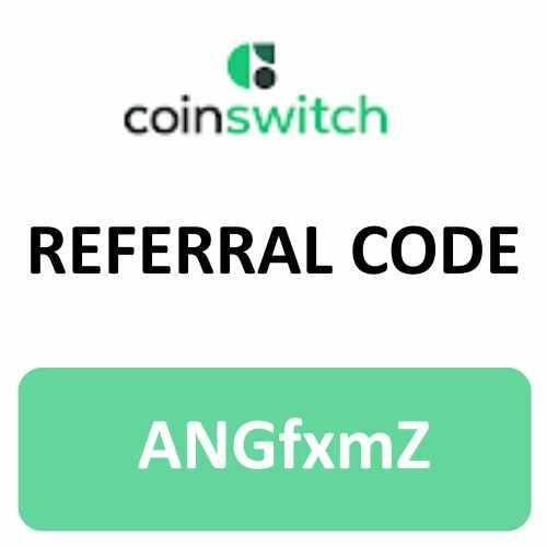 CoinSwitch Referral code “ANGfxmZ” Get 20% Off On Trading Fees