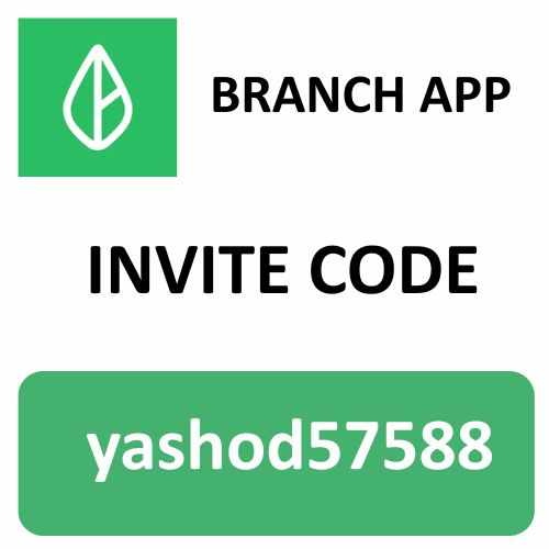 Branch App Invite Code "yashod57588" Get 300 Rs Cashback