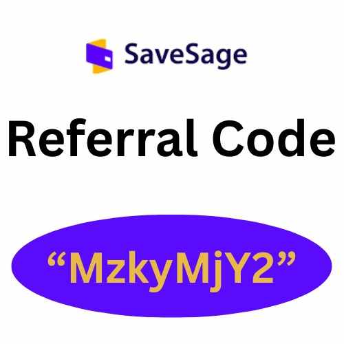 Savesage App Referral Code “MzkyMjY2” Get 20% Off On first Purchase
