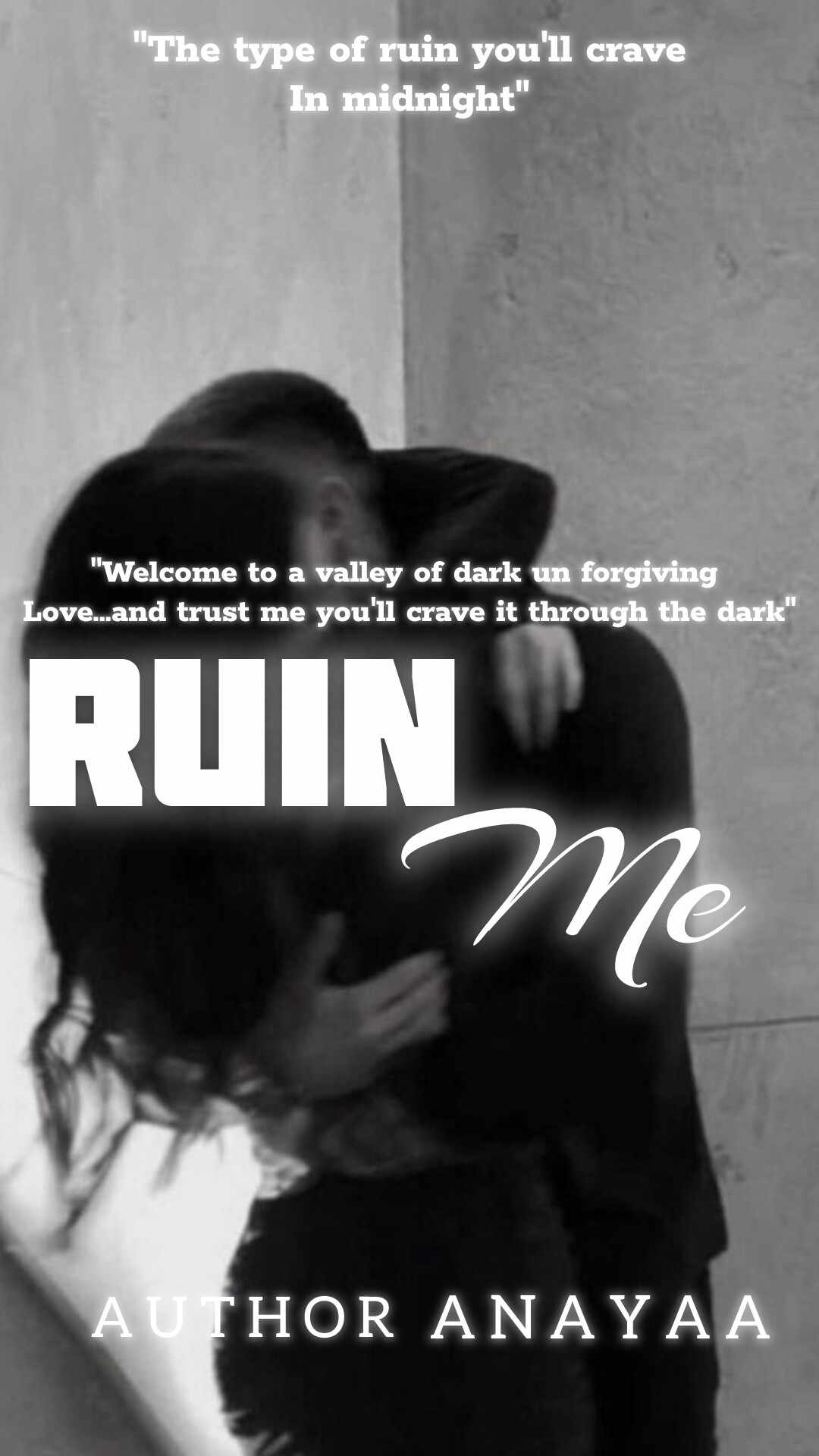Ruin me