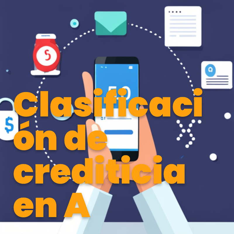 ¿Por qué mi clasificación regulatoria es “A” pero mi score crediticio no mejora?